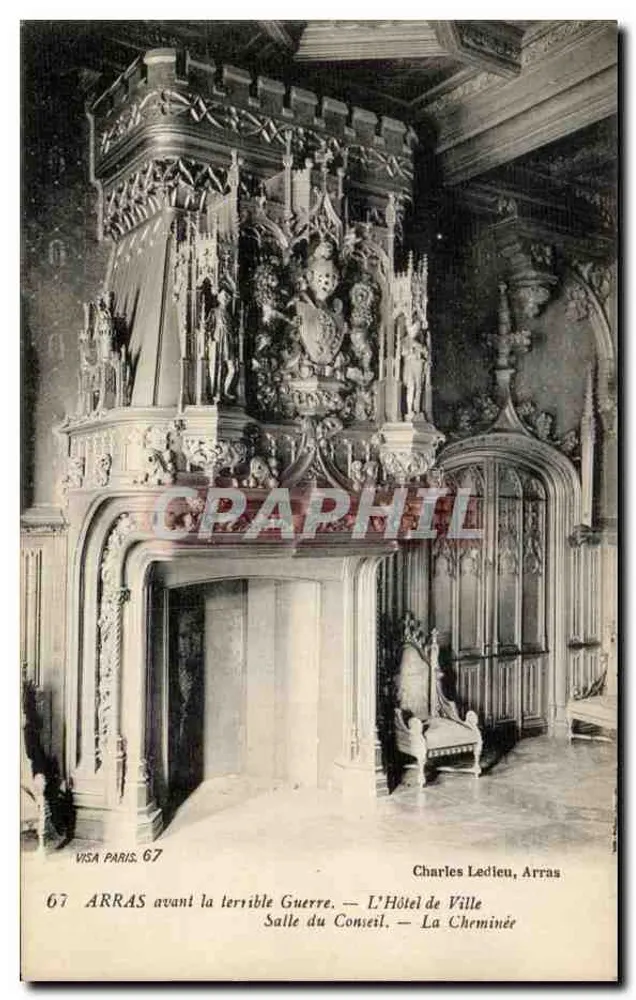 Arras vor dem schrecklichen Krieg — Das Rathaus — Ratssaal — Der Kamin — Charles Ledieu, Arras - Vorderseite