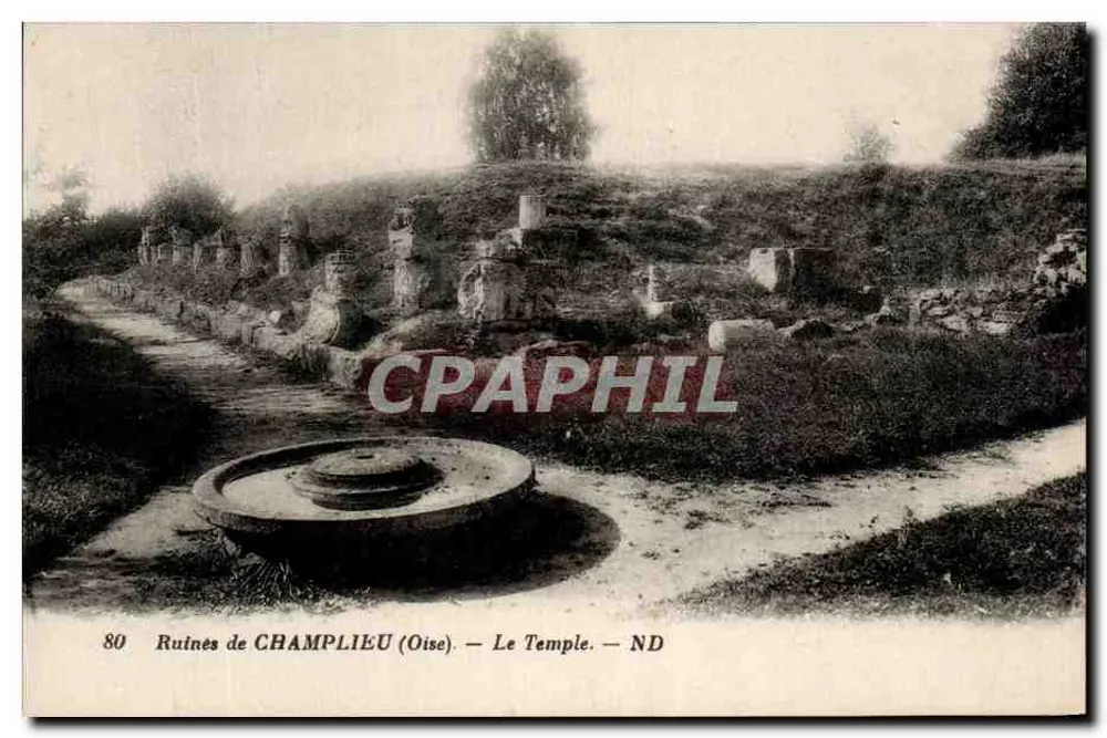Ruínas de CHAMPLIEU (Oise) — O Templo — ND - Frente