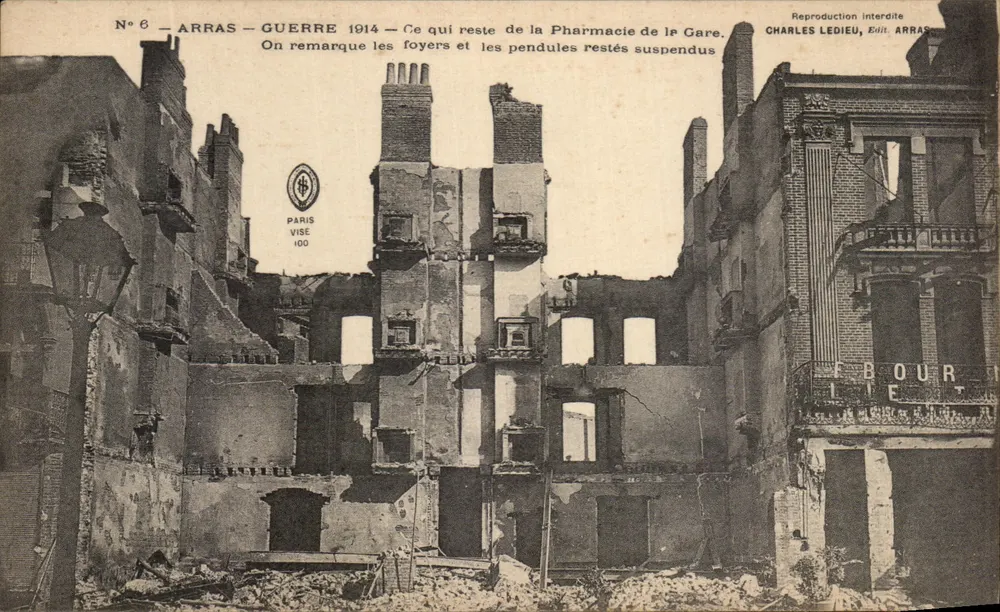 Arras — Krieg 1914 — Was von der Bahnhofapotheke übrig bleibt — Charles Ledieu, Verlag Arras - Vorderseite
