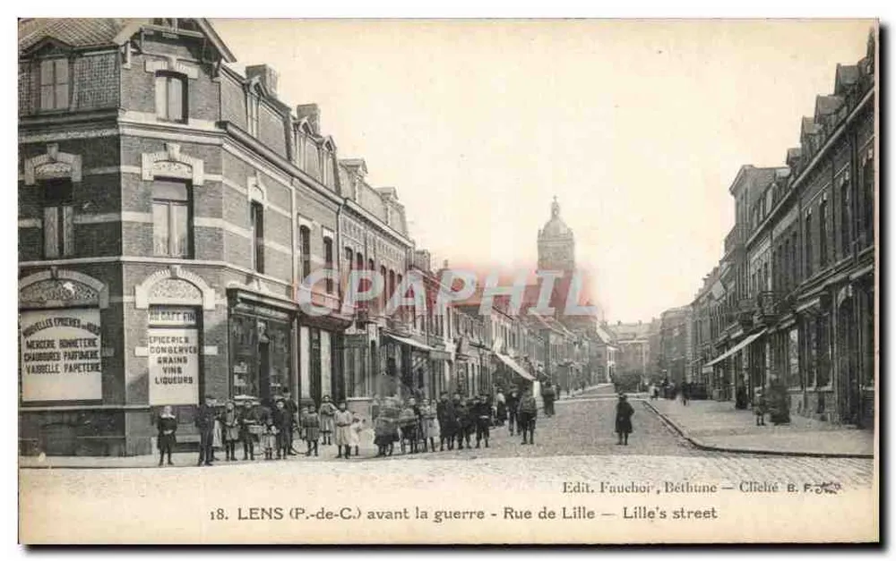 Lens (P.-de-C.) vor dem Krieg — Rue de Lille — Édit. Faucheoir, Béthune - Vorderseite