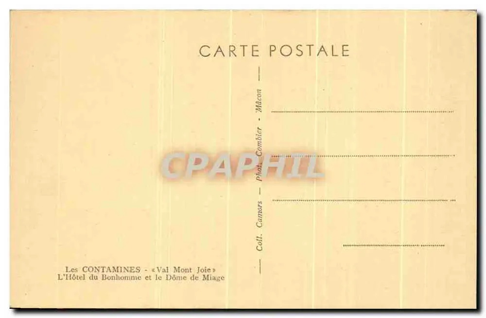 Les Contamines - Val Mont Joie — Das Hotel du Bonhomme und der Dôme de Miage — Phot. Combier - Mâcon - Rückseite
