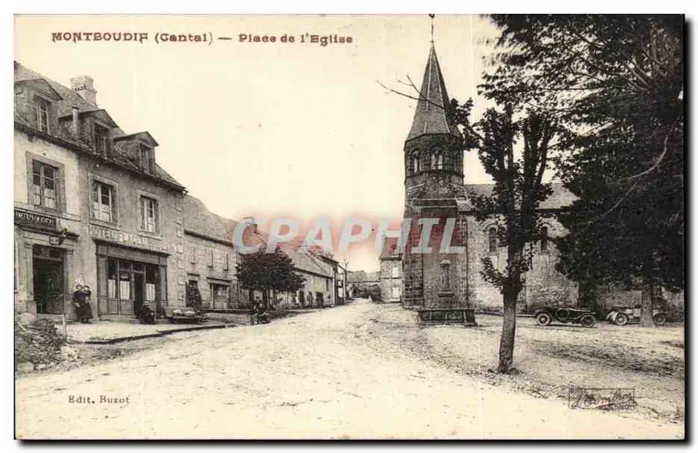 Montboudif (Cantal) — Plein van de Kerk — Edit. Buzot - Voorkant