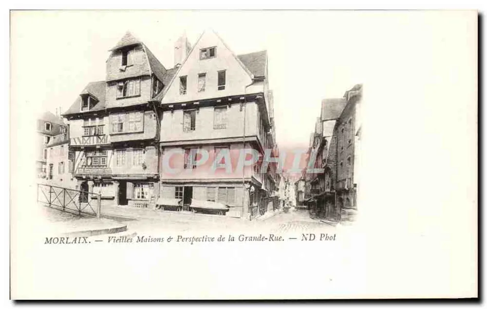 Morlaix — Alte Häuser & Blick auf die Grande-Rue — ND Phot - Vorderseite