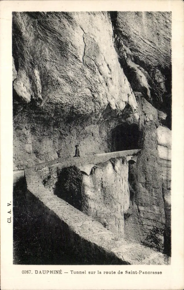 Dauphiné — Tunnel auf der Straße nach Saint-Pancrasse — Verlag CL.A.V. n° 0267 - Vorderseite