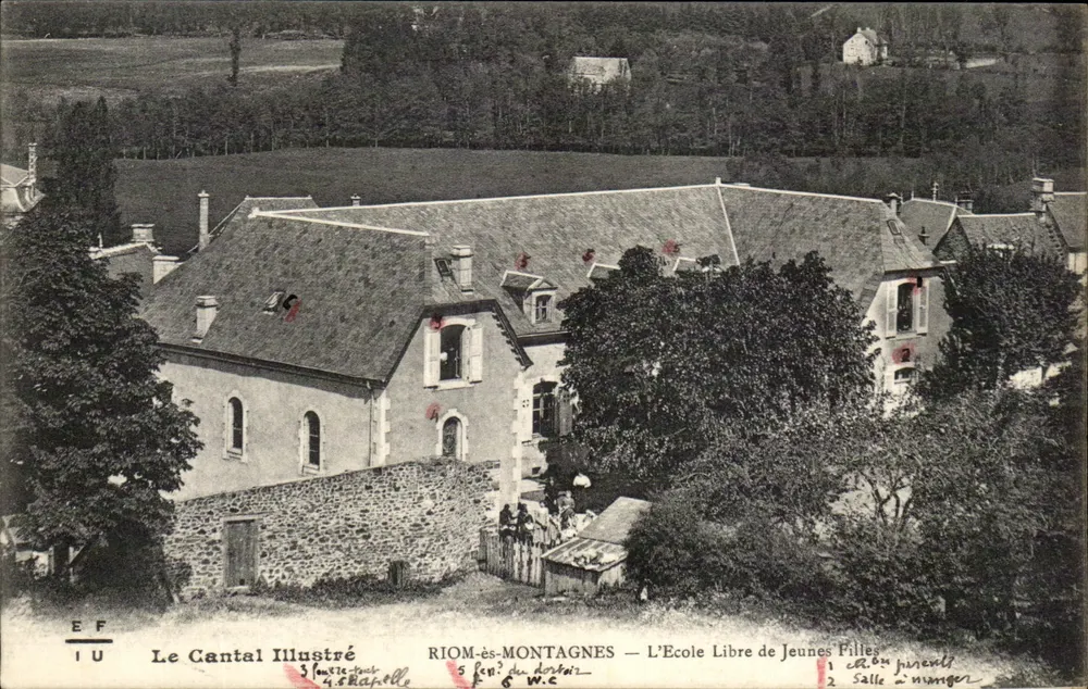 Riom-ès-Montagnes — Die Freie Schule für junge Mädchen — Le Cantal Illustré - Vorderseite