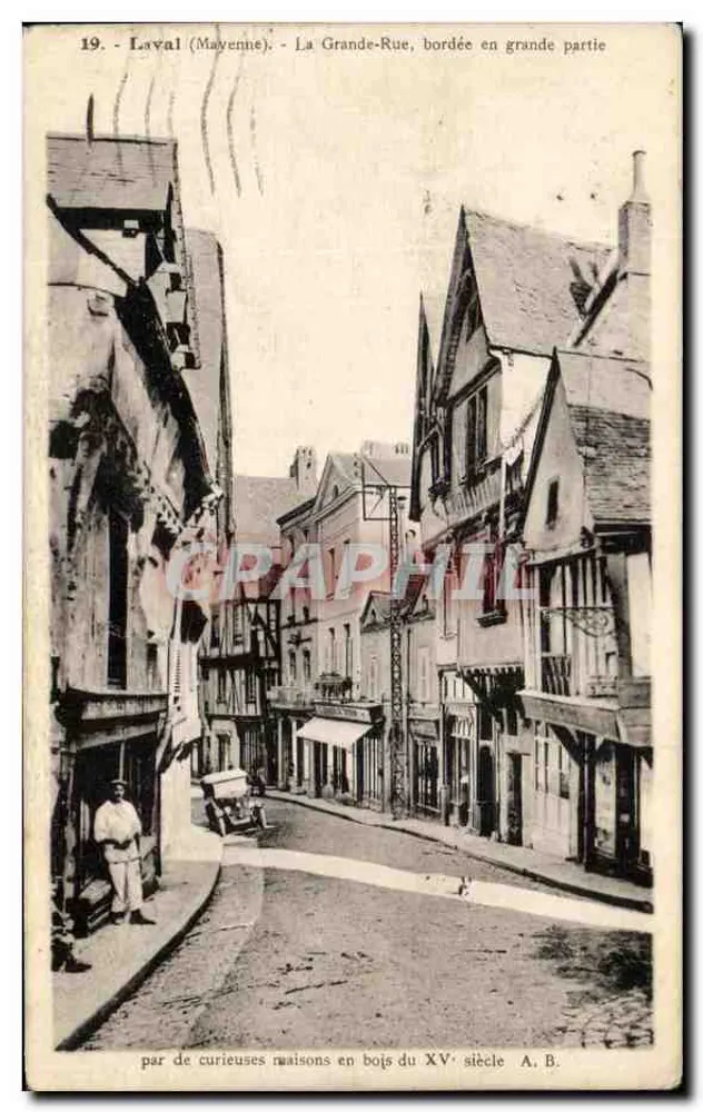 Laval (Mayenne) - Die Grande-Rue, größtenteils von merkwürdigen Holzhäusern des 15. Jahrhunderts gesäumt - A. B. - Vorderseite