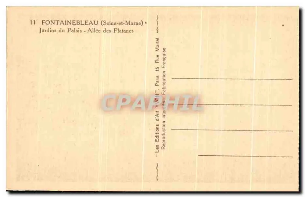 Fontainebleau (Seine-et-Marne) — Gärten des Palastes - Allee der Platane — Éditions d'Art Yvetot - Rückseite