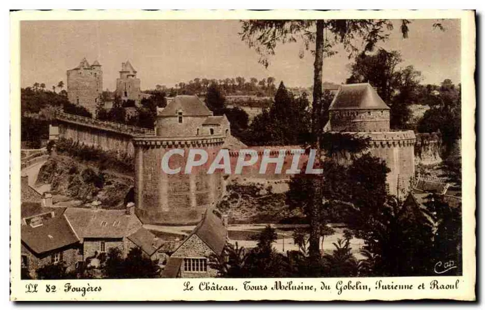 Fougères — Das Schloss. Türme Melusine, du Gobelin, Turienne und Raoul — LL 82, Verlag Strasbourg-Schultigheim - Vorderseite