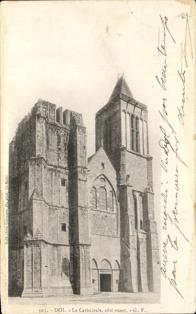 Dol - La Cathédrale, côté ouest — vue de la façade et du clocher, éditeur G. F. n° 503 - Frente