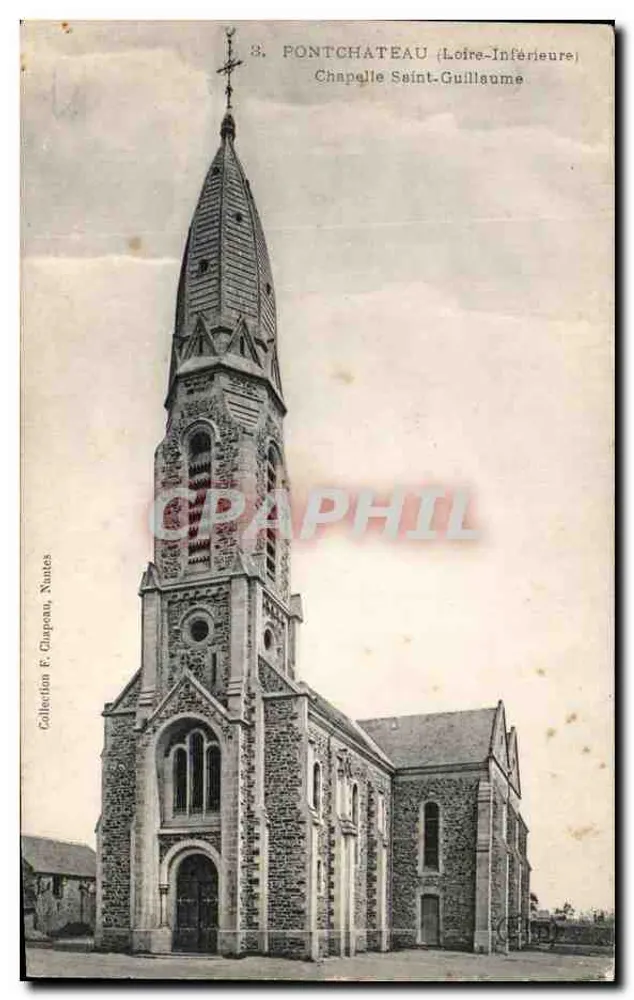 Fontchâteau (Loire-Inférieure) — Capela Saint-Guillaume — Coleção F. Chappeau, Nantes - Frente