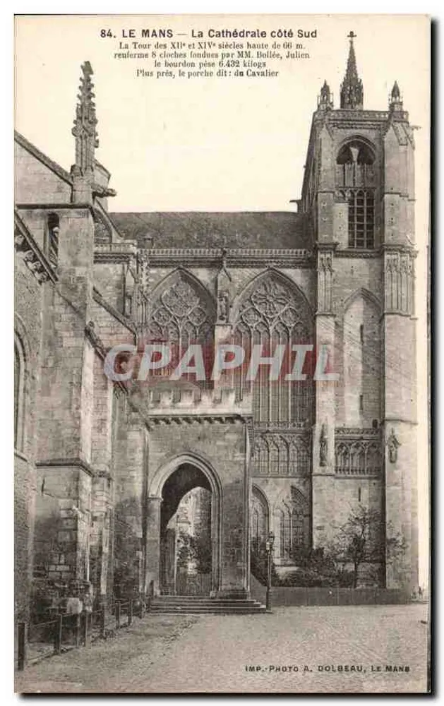 Le Mans — Die Kathedrale von der Südseite — IMP. PHOTO A. DOLBEAU, LE MANS - Vorderseite