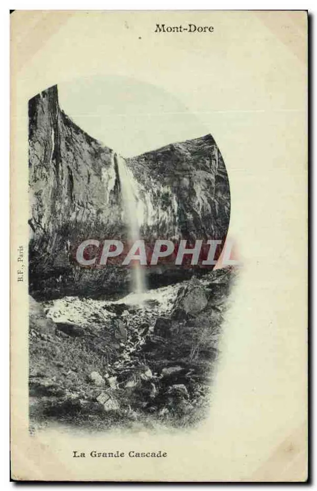 Mont-Dore — A Grande Cascata — B.F., Paris - Frente