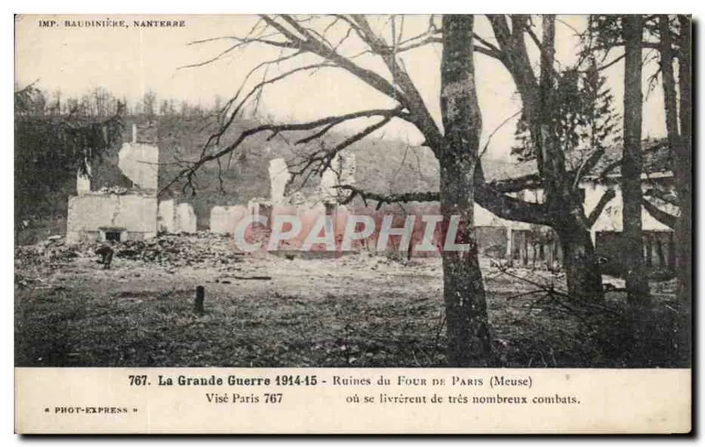 Ruinen des Four de Paris (Meuse) — Der Große Krieg 1914-15 — IMP. BAUDINIÈRE, NANTERRE, Nr. 767 - Vorderseite