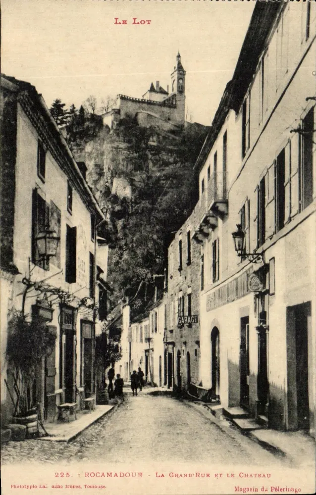 Rocamadour — Die Grand'Rue und das Schloss — Phototypie Lauche Frères, Toulouse, n°225 - Vorderseite