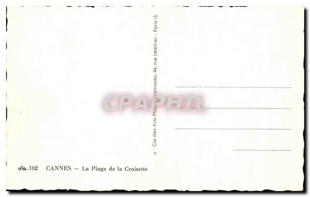 Cannes — Praia da Croisette — Hotel Carlton — Editor: Cie des Arts Pharmaceutiques, Paris - Verso