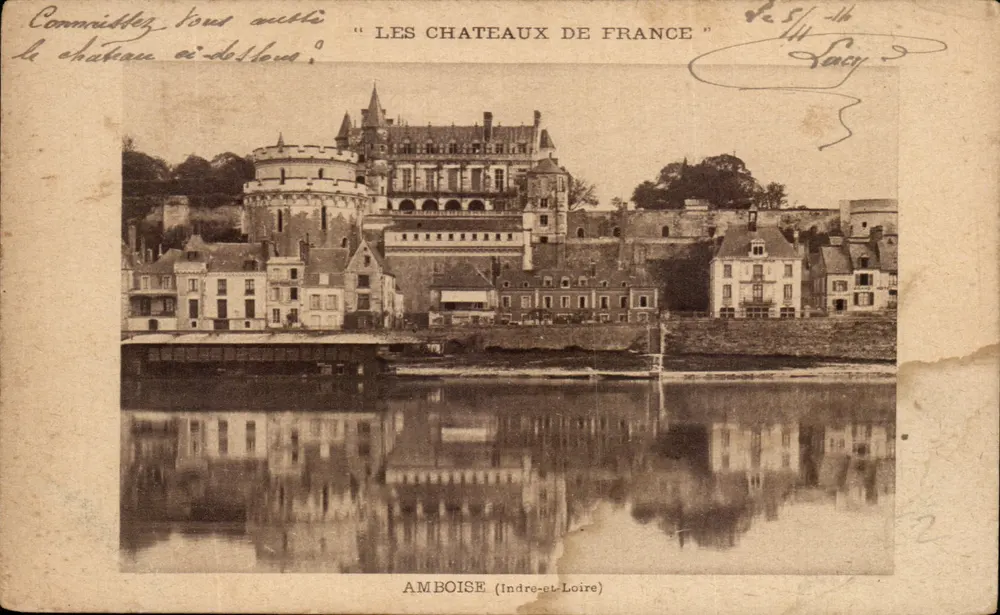 Amboise (Indre-et-Loire) — Château sur la Loire — éditeur 'LES CHATEAUX DE FRANCE' n° 2 - Vorderseite