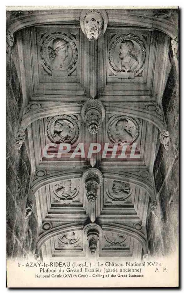 Azay-le-Rideau — Decke des Großen Treppenhauses (älterer Teil) — A. Papezlin, Tours - Vorderseite
