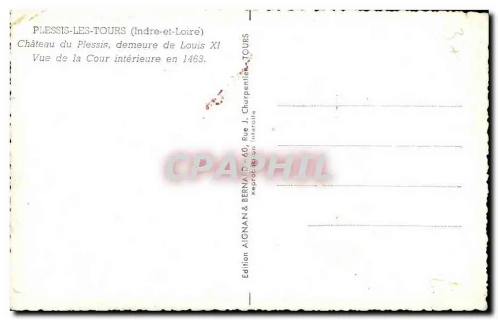 Plessis-les-Tours — Castelo, vista da praça interna — Edição J. Charpenet, Tours - Verso