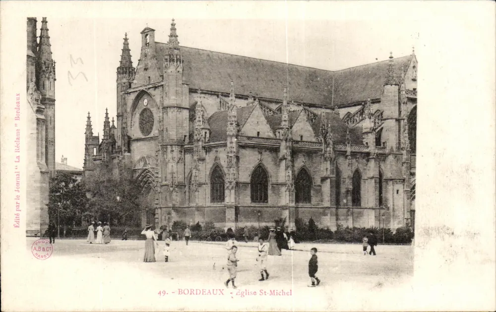 Bordeaux - Kirche St-Michel — Blick auf das gotische Gebäude mit Kindern und Erwachsenen vor dem Gebäude — veröffentlicht vom Journal La Réclame, Bordeaux, n°49 - Vorderseite