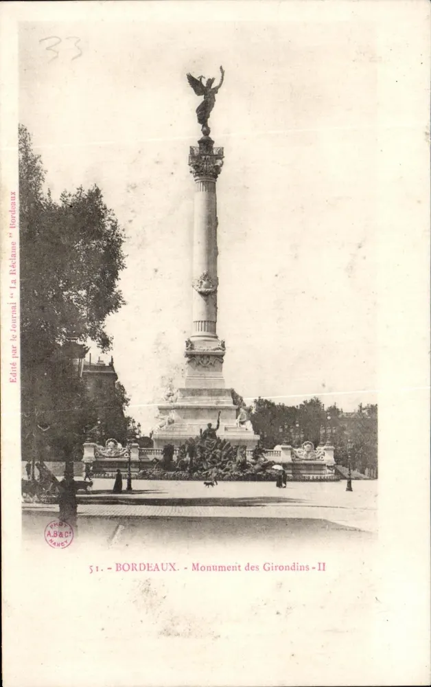 Bordeaux - Monument dos Girondinos - II — Editado pelo Jornal « La Réclame » Bordeaux - Frente