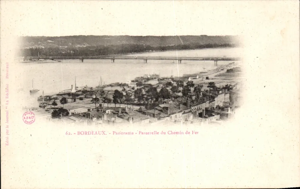 Bordeaux — Panorama — Passarela do Chemin de l'Er — Editada pelo Jornal « La Réclame » Bordeaux - Frente