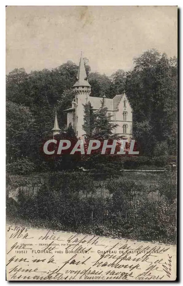 FLOIRAC, NAHE BORDEAUX — Schloss Castel-Floirac — Verleger Légerne, Nr. 1951 - Vorderseite