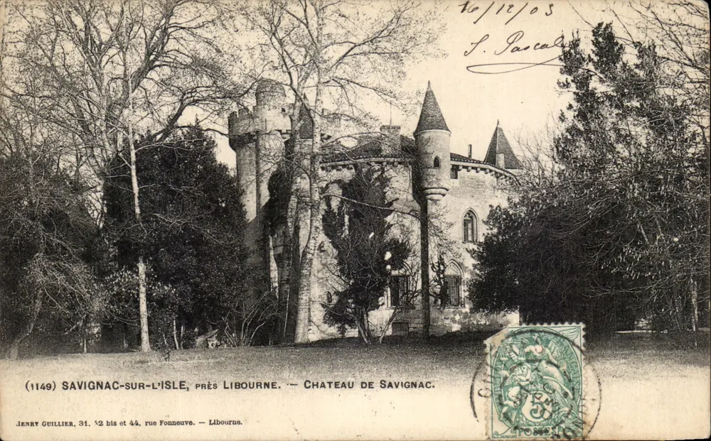 Savignac-sur-l'Isle, in der Nähe von Libourne — Schloss Savignac — Jenry Guillier, 31, 42 bis und 44, Rue Fonneuve — Libourne - Vorderseite