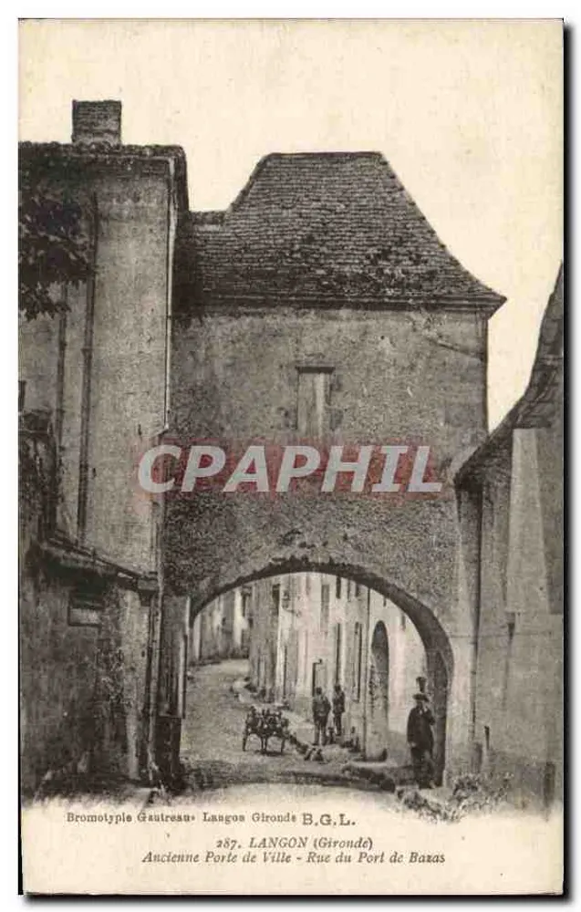 Langon (Gironde) — Ancienne Porte de Ville - Rue du Port de Baxas — Bromolypie Gautresu, n°287 - Vorderseite