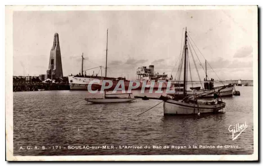 SOULAC-sur-MER — Ankunft des Bao de Royan an der Pointe de Grave — A.G.A.S. - 171, Edition Gilbert - Vorderseite