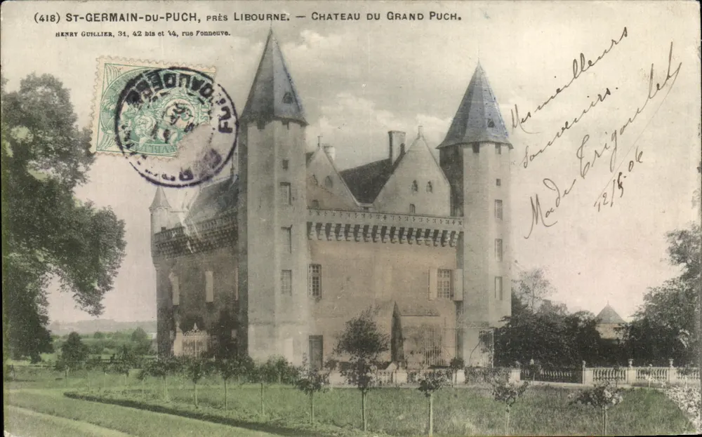 ST-GERMAIN-DU-PUCH, in der Nähe von Libourne — Schloss Grand Puch — Henry Guiller, 34, 42 bis et ½, rue Fonneute. - Vorderseite