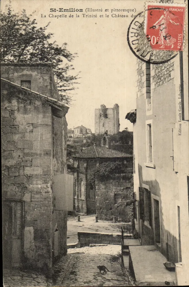 St-Emilion (Illustriert und pittoresk) — Die Kapelle der Dreifaltigkeit und Schloss Ro — Edition Louis Gavre, Libaume - Vorderseite