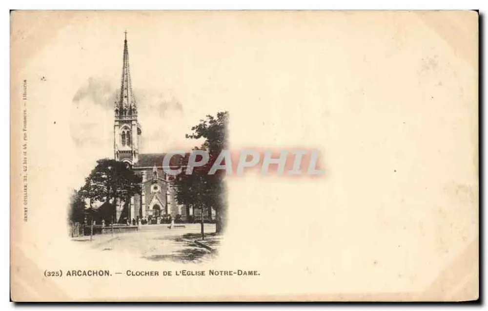 Arcachon — Campanile della Chiesa di Nostra Signora — Henri Gellale, n°325 - Recto