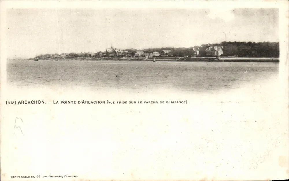 Arcachon — Ponta de Arcachon (vista tirada de um vapor de lazer) — Henry Guillier, 44, rua Fonneuve, Libourde, n°618 - Frente