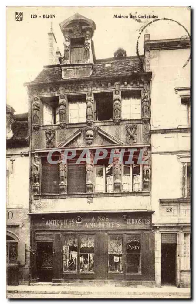 Dijon — Casa das Cariatides — editor Paney, n°120 - Frente