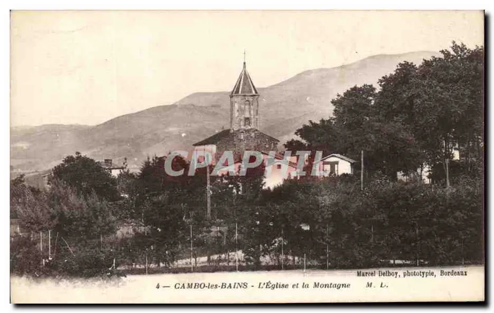 CAMBO-les-BAINS — Ansicht der Kirche und des Berges — Marcel Delboy, Phototypie, Bordeaux - Vorderseite