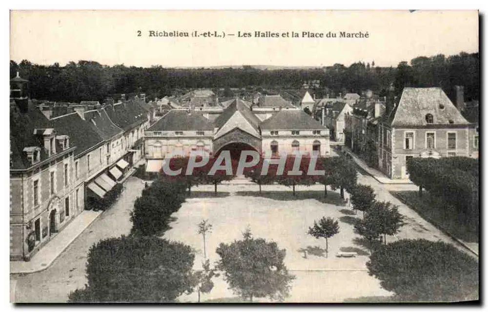 Richelieu (Loire-et-Loire) — Les Halles und der Place du Marché — R. Dorange, Verlag Tours - Vorderseite