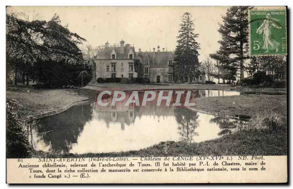 Saint-Avertin (Indre-et-Loire) — Schloss Cange (15. bis 16. Jahrhundert) — ND. Fotografie - Vorderseite