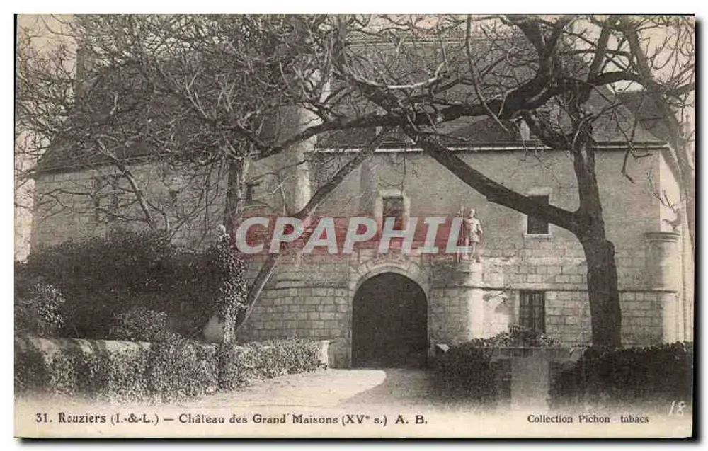 Rouziers (I.-&-L.) — Castelo das Grand' Maisons (século XV) A. B. - Frente