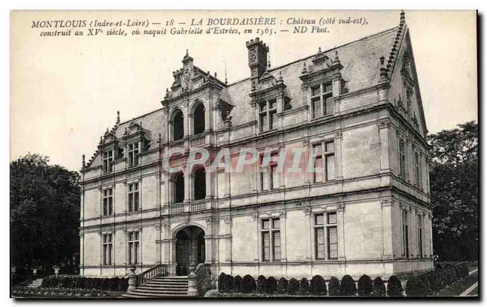 Montlouis (Indre-et-Loire) — La Bourdaisière : Schloss (Südostseite), erbaut im 15. Jahrhundert, wo Gabrielle d'Estrées 1565 geboren wurde — ND Pbot. - Vorderseite
