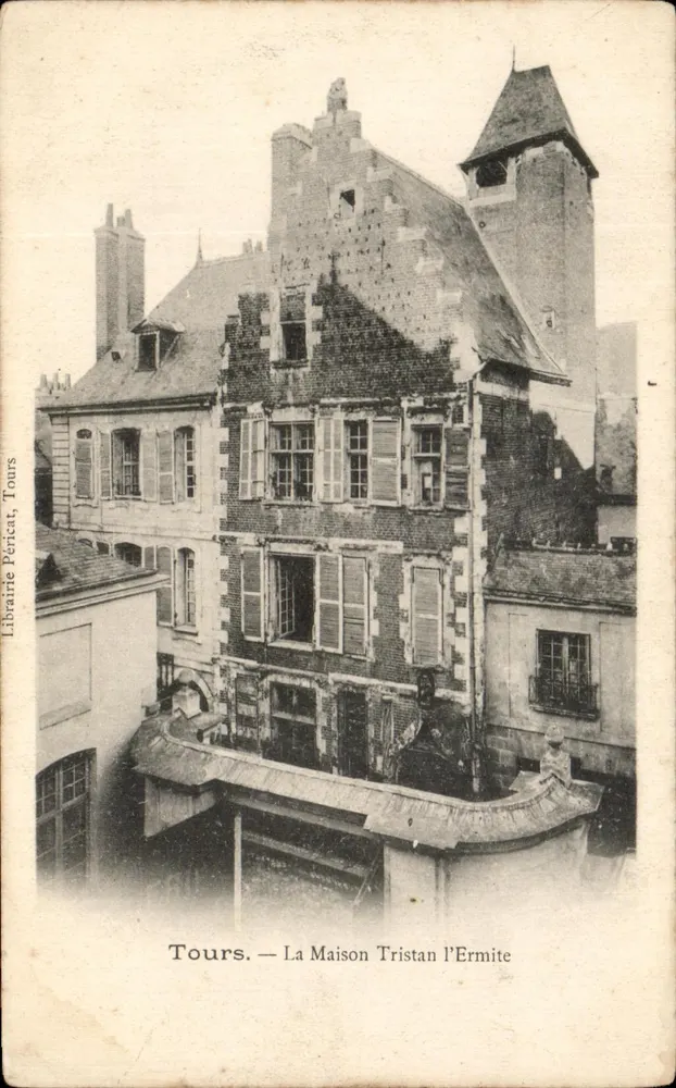 Tours — A Casa de Tristan l’Ermite — Librairie Péricat, Tours - Frente