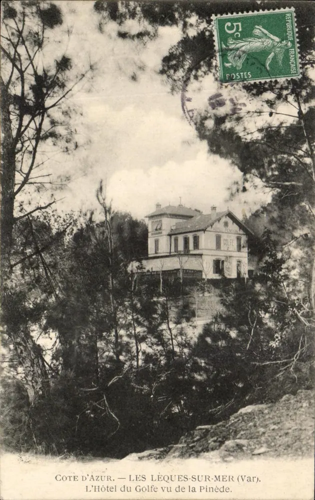 Côte d'Azur — Les Léques-sur-Mer (Var). Das Hotel du Golfe von der Pinède aus gesehen — Verlag Yvonne Tauré, Seriennummer nicht sichtbar - Vorderseite