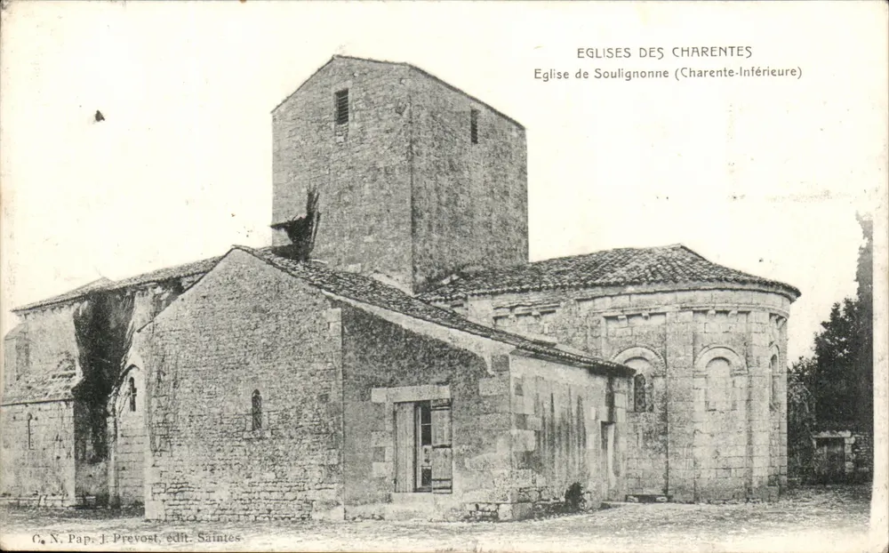 Kirche von Soullignonne — Charente-Inférieure — C. N. Pap. J. Prevost, Verlag Saintes - Vorderseite