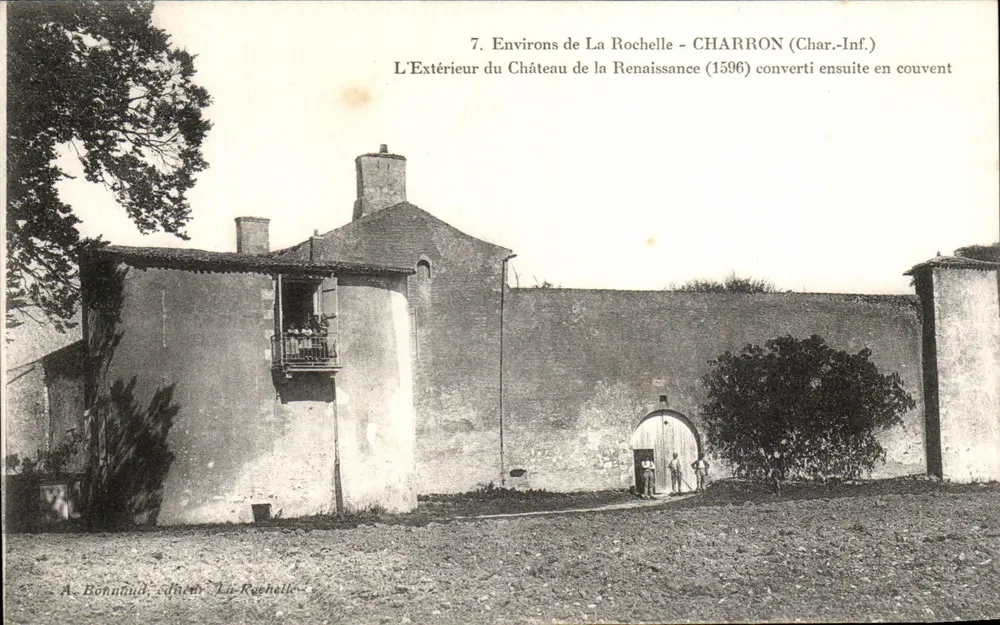 Charron (Charente-Inférieure) — Äußere Ansicht des Renaissance-Schlosses (1596), später in ein Kloster umgewandelt — A. Bonnoud, Verlag La Rochelle - Vorderseite