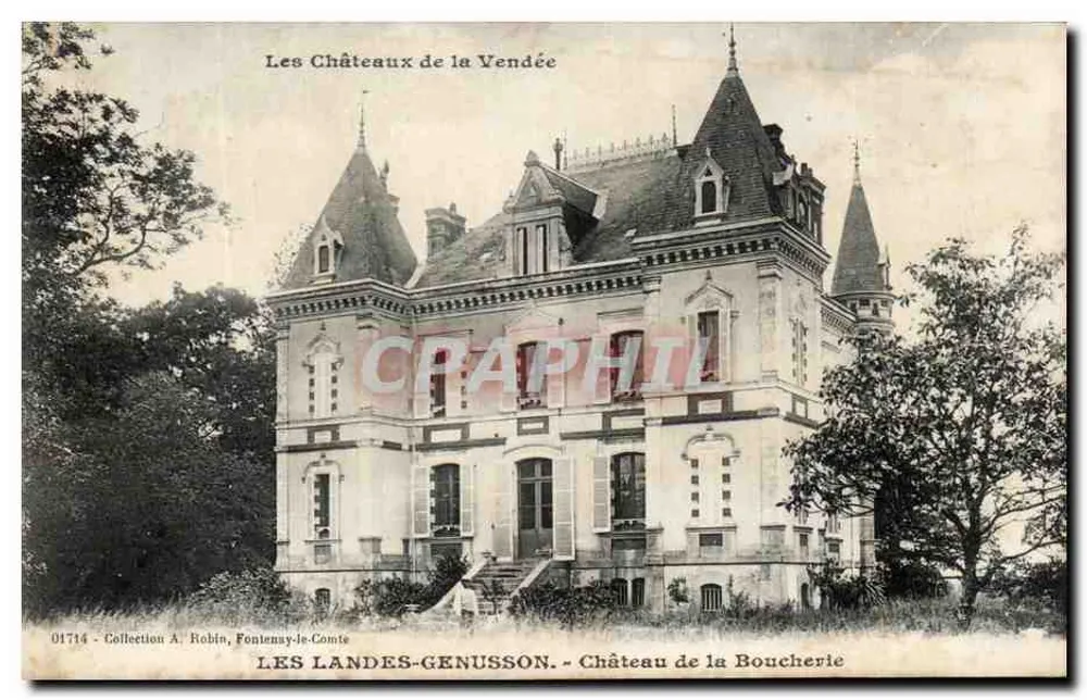 Château de la Boucherie — Les Châteaux de la Vendée — Collection A. Robin, Fontenay-le-Comte - Vorderseite