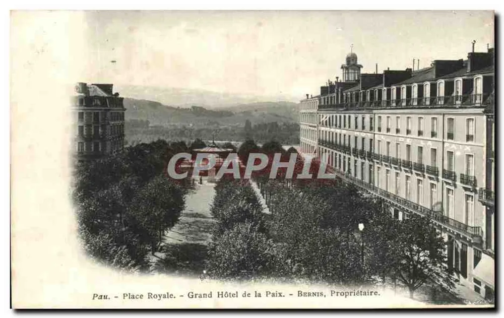 Pau - Königlicher Platz - Grand Hotel de la Paix - Bernis, Eigentümer - Vorderseite