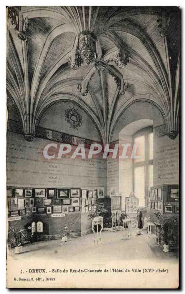 Dreux - Erdgeschoss-Halle des Rathauses (16. Jahrhundert) — G. Foucault, Verlag, Dreux - Vorderseite