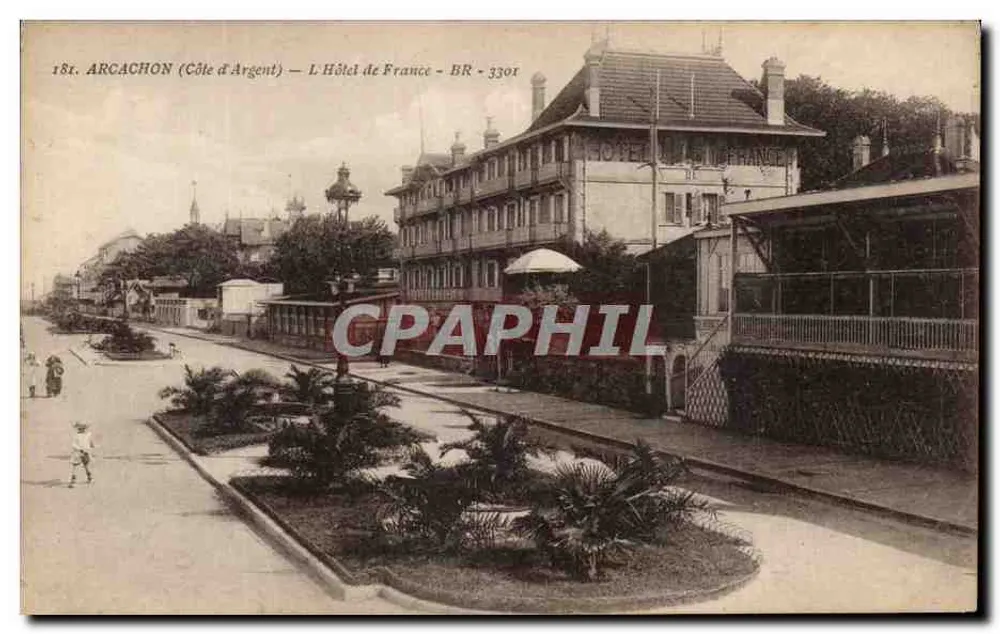 Arcachon (Côte d'Argent) — O Hotel de France — B.R. 3301 - Frente