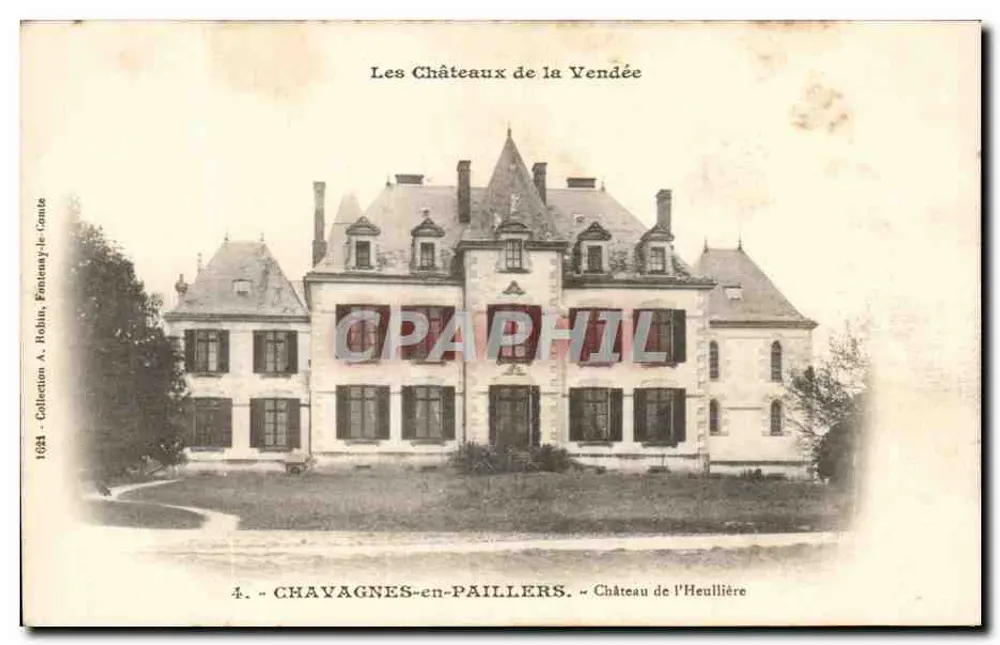 Chavagnes-en-Paillers — Château de l'Heullière — Sammlung A. Rollin, Faniensy-le-Gamé - Vorderseite