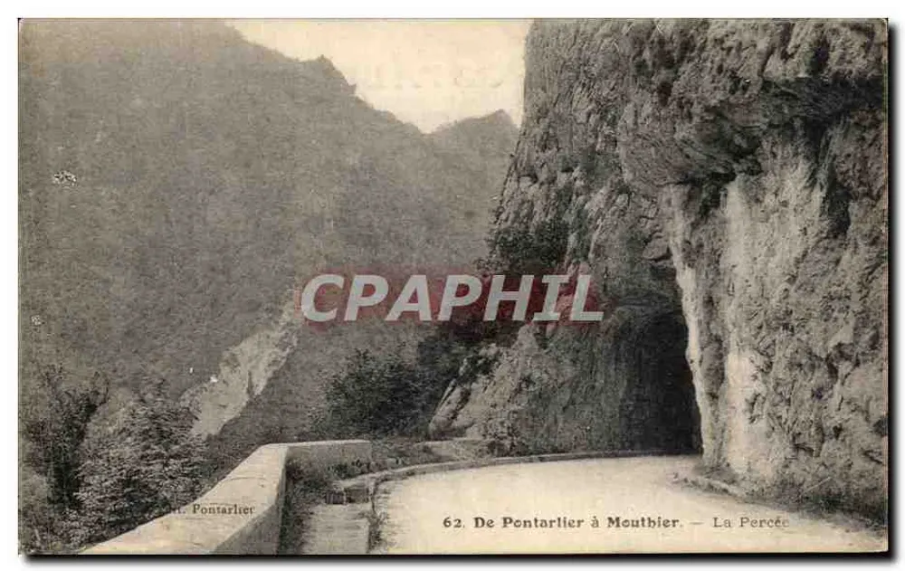 De Pontarlier a Moutbier — La Percée — Editor Pontarlier, n°62 - Frente