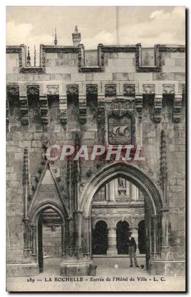 La Rochelle — Eingang zum Rathaus — L. C. n° 289 - Vorderseite